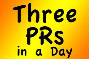 3 PRs in a Day